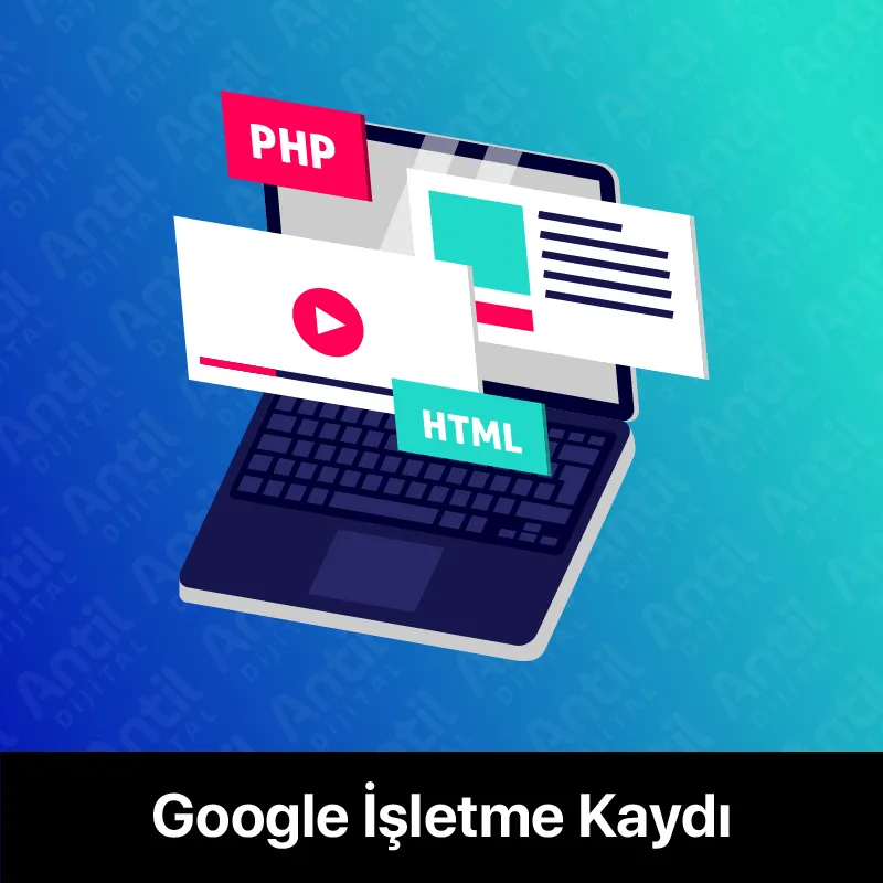Google İşletme Kaydı